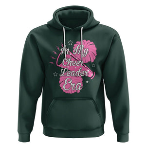 Funny Cheer Girls Hoodie In My Cheer Leader Era Pink Pom Pom Cheerleading TS02 Dark Forest Green Printyourwear