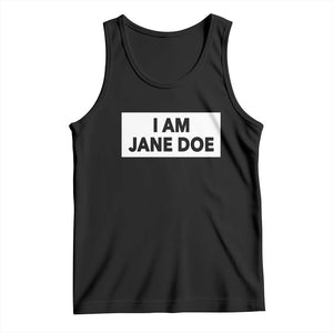 I Am Jane Doe Box Statement Minimalist Tank Top Solidarity Movement Survivor Support