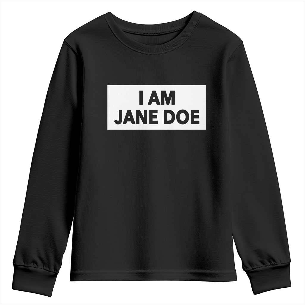 I Am Jane Doe Box Statement Minimalist Youth Sweatshirt Solidarity Movement Survivor Support