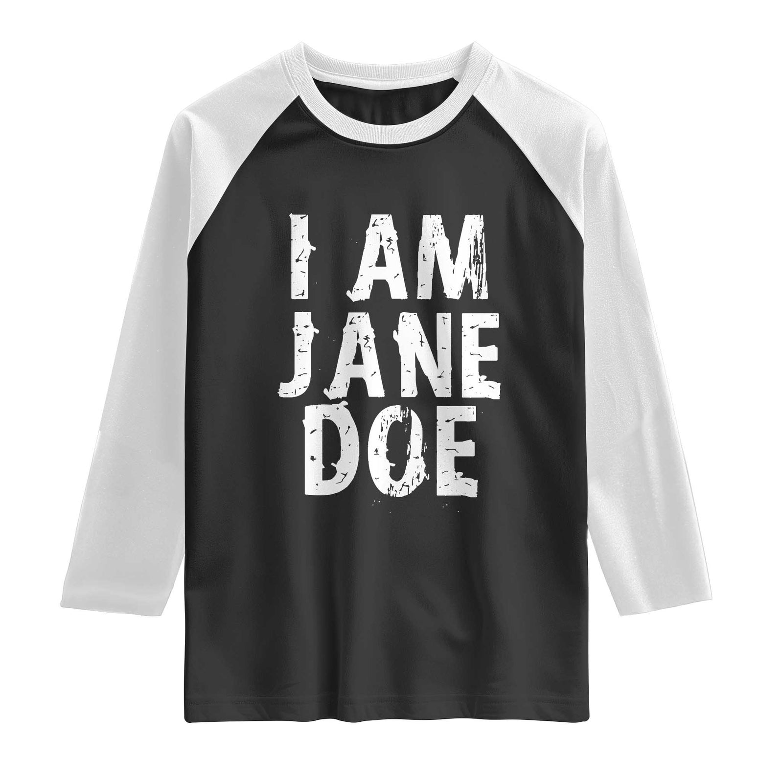 I Am Jane Doe Distressed Raglan Shirt Solidarity Survivor Support Human Rights Statement