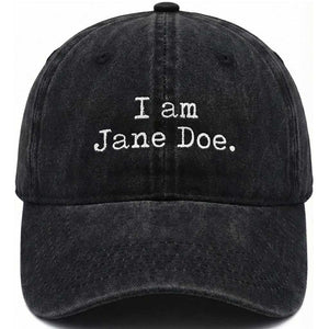 I Am Jane Doe Vintage Washed Cotton Baseball Cap Solidarity Movement Survivor Support