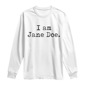 I Am Jane Doe Vintage Long Sleeve Shirt Solidarity Movement Womens Survivor Support