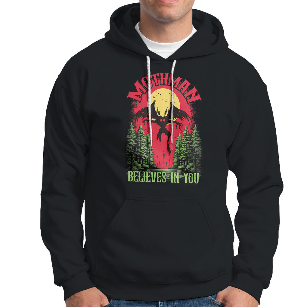 Mothman Hoodie Believes In You Cryptid Cryptozoology TS02 Black Printyourwear