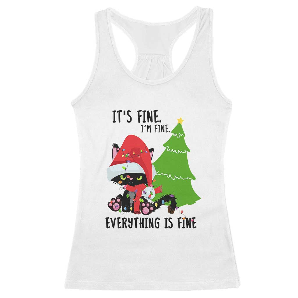 Black Cat Christmas Racerback Tank Top It's Fine I'm Fine Everything Is Fine TS02 White Print Your Wear