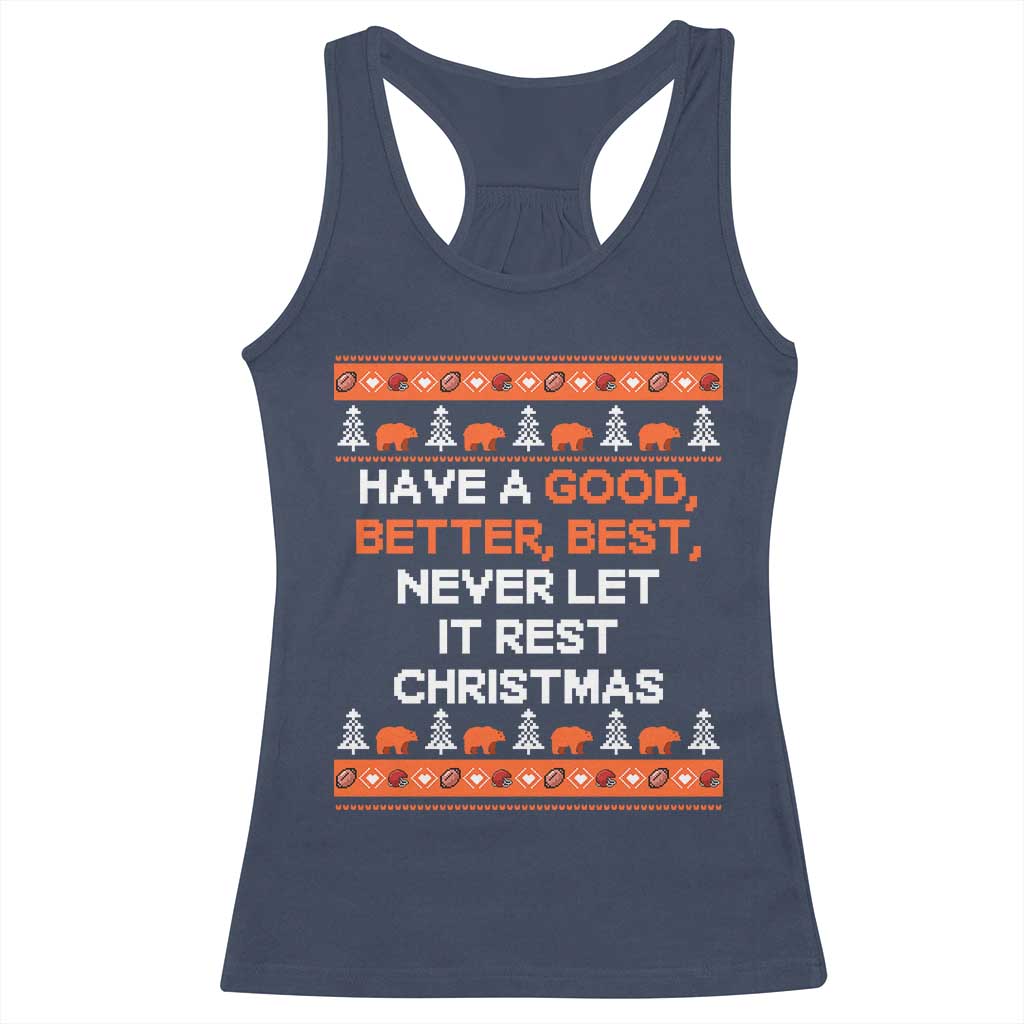 Good Better Best Christmas Inspirational Racerback Tank Top Never Let It Rest CFB Sports Fans Ugly Sweater Style TS02 Navy Print Your Wear