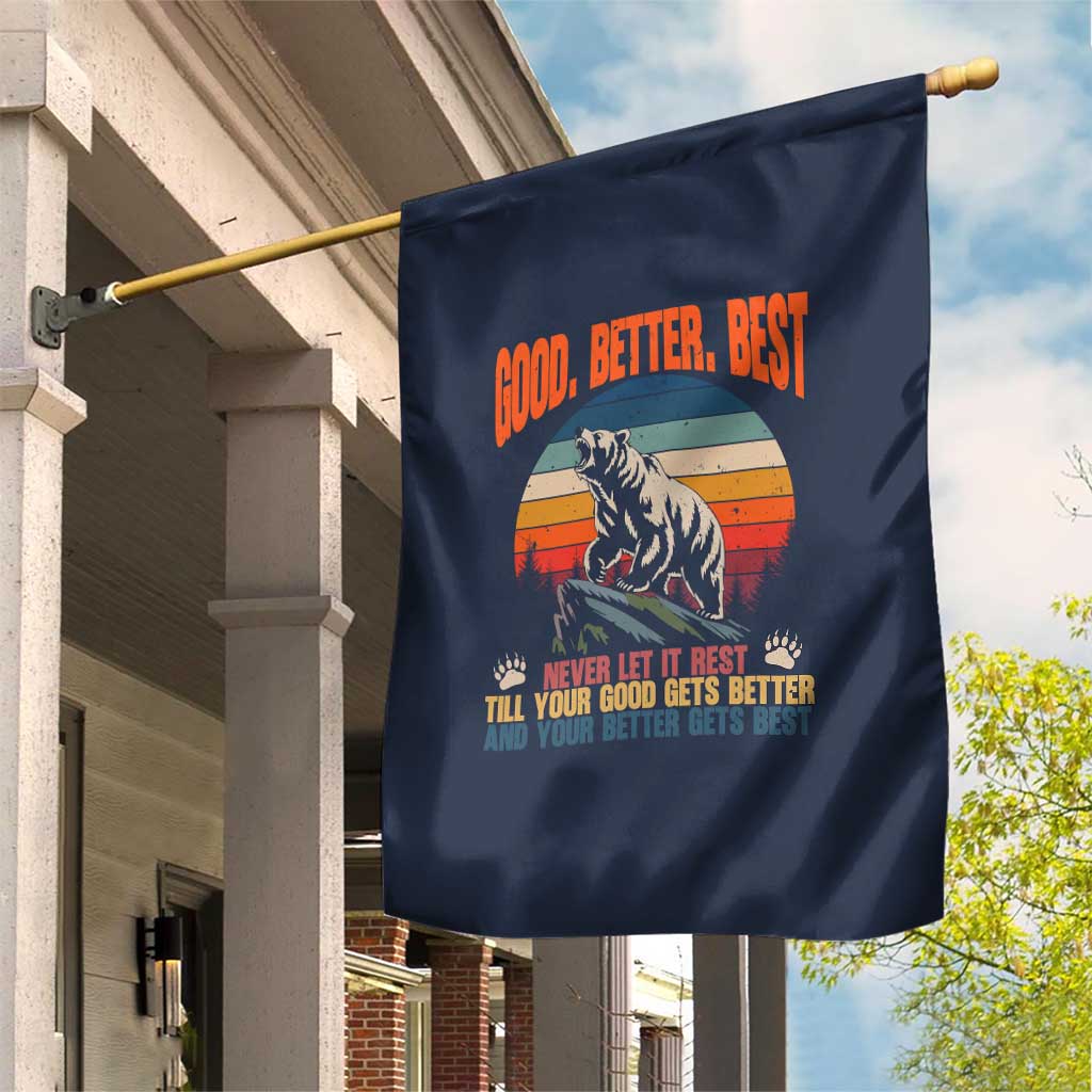 Retro Mountain Bear Outdoor Adventure Garden Flag Good Better Best Inspiration Motivation TS02 Print Your Wear