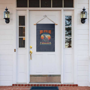Retro Mountain Bear Outdoor Adventure Garden Flag Good Better Best Inspiration Motivation TS02 Print Your Wear