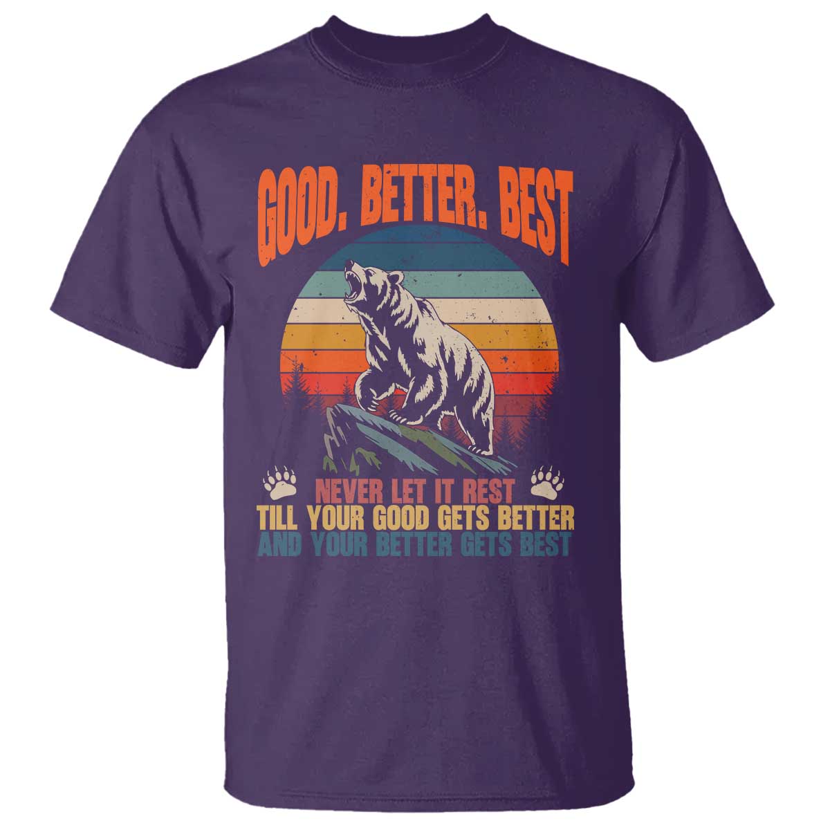 Retro Mountain Bear Outdoor Adventure T Shirt Good Better Best Inspiration Motivation TS02 Purple Print Your Wear