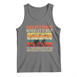 Good Better Best Motivational Tank Top Retro Never Let It Rest TS02 Black Heather Print Your Wear