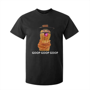 Goop Goop Goop Meme T Shirt For Kid Unhinged Cowboy Peanut Core Weirdos TS02 Black Print Your Wear