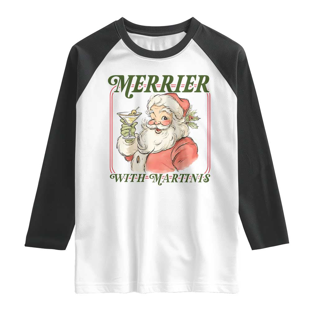 Merrier With Martinis Raglan Shirt Funny Retro Santa Christmas Cocktail Lover TS02 White Black Print Your Wear