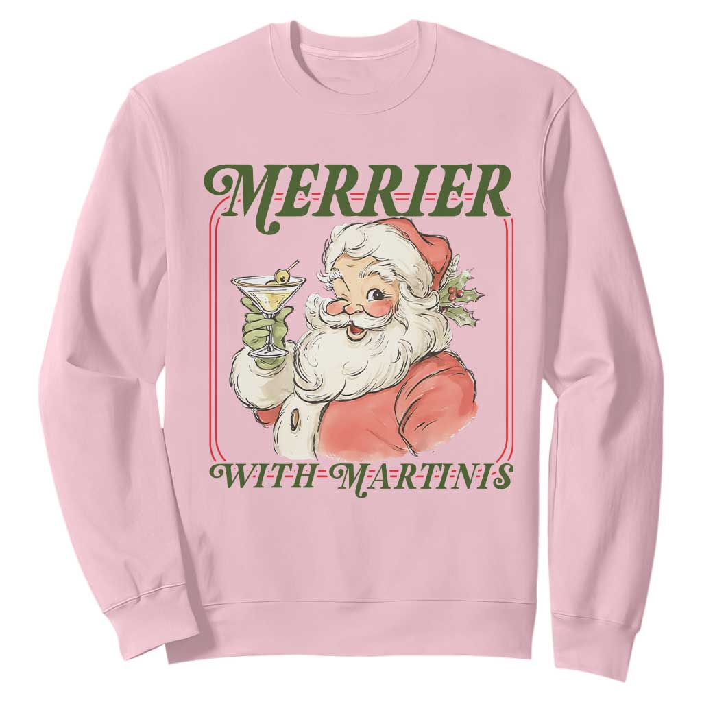 Merrier With Martinis Sweatshirt Funny Retro Santa Christmas Cocktail Lover TS02 Light Pink Print Your Wear