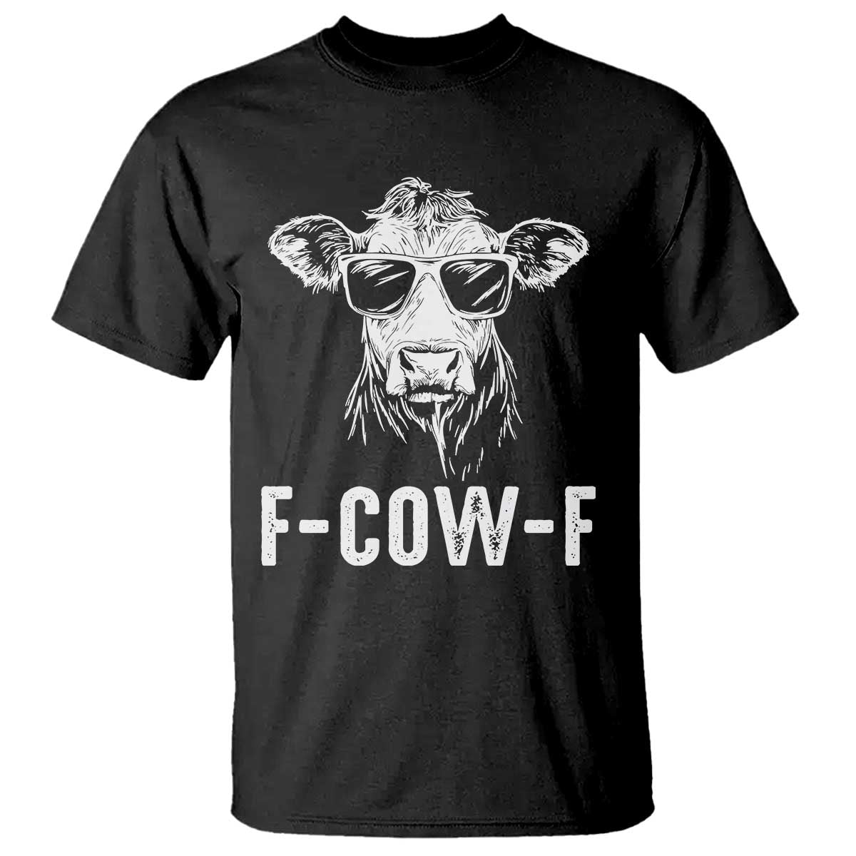 Funny F-Cow-F Cow Attitude Meme T Shirt Subtle Sass Farm Fresh Humor TS02 Black Print Your Wear