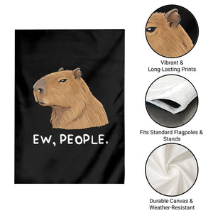Anti Social Capybara Meme Garden Flag Ew People Sarcastic Funny Introvert Gift TS02 Print Your Wear