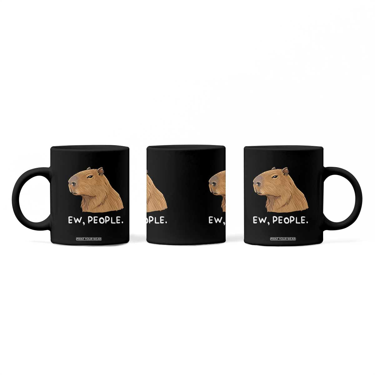 Anti Social Capybara Meme Coffee Mug Ew People Sarcastic Funny Introvert Gift TS02 Print Your Wear