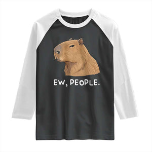 Anti Social Capybara Meme Raglan Shirt Ew People Sarcastic Funny Introvert Gift TS02 Black White Print Your Wear