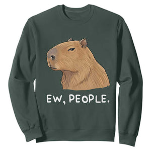 Anti Social Capybara Meme Sweatshirt Ew People Sarcastic Funny Introvert Gift TS02 Dark Forest Green Print Your Wear