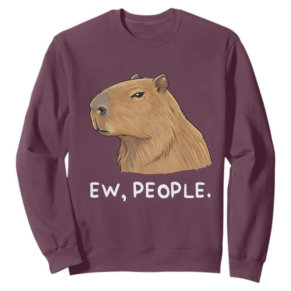 Anti Social Capybara Meme Sweatshirt Ew People Sarcastic Funny Introvert Gift TS02 Maroon Print Your Wear