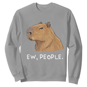 Anti Social Capybara Meme Sweatshirt Ew People Sarcastic Funny Introvert Gift TS02 Sport Gray Print Your Wear