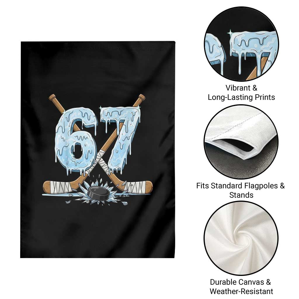 67 Ice Hockey Sticks and Puck Garden Flag Funny Six Seven Brainrot Dripping Number Melting Snow TS02 Print Your Wear