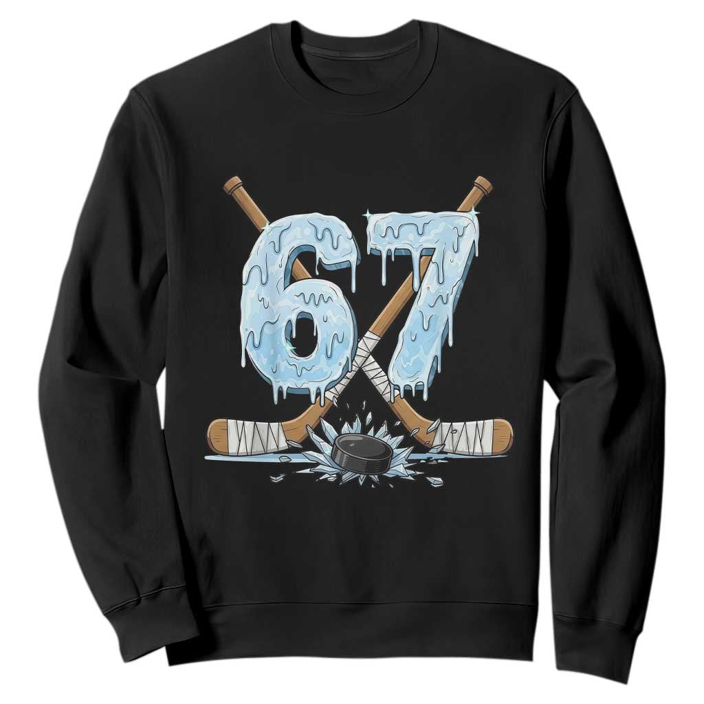 67 Ice Hockey Sticks and Puck Sweatshirt Funny Six Seven Brainrot Dripping Number Melting Snow TS02 Black Print Your Wear