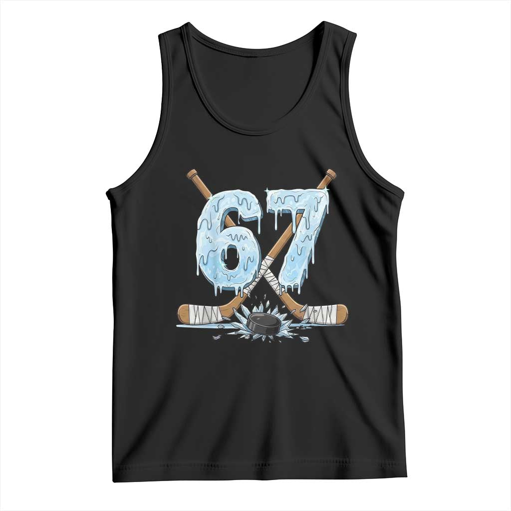 67 Ice Hockey Sticks and Puck Tank Top Funny Six Seven Brainrot Dripping Number Melting Snow TS02 Black Print Your Wear