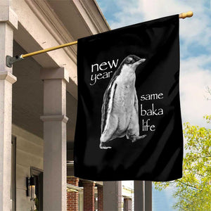 Funny New Year Same Baka Life Sarcastic Penguin Garden Flag Otaku Humor Core Cringe Meme TS02 Print Your Wear