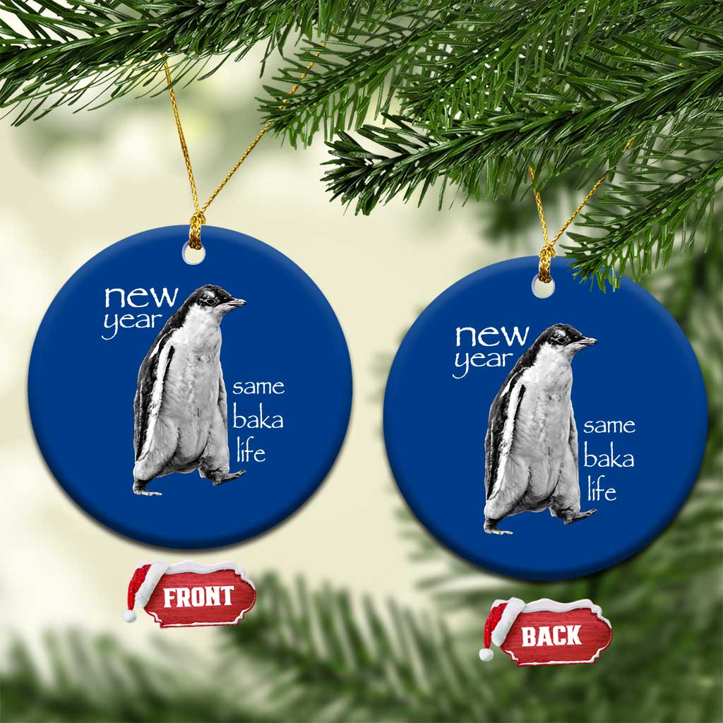 Funny New Year Same Baka Life Sarcastic Penguin Ceramic Ornament Otaku Humor Core Cringe Meme TS02 1pc Blue Print Your Wear