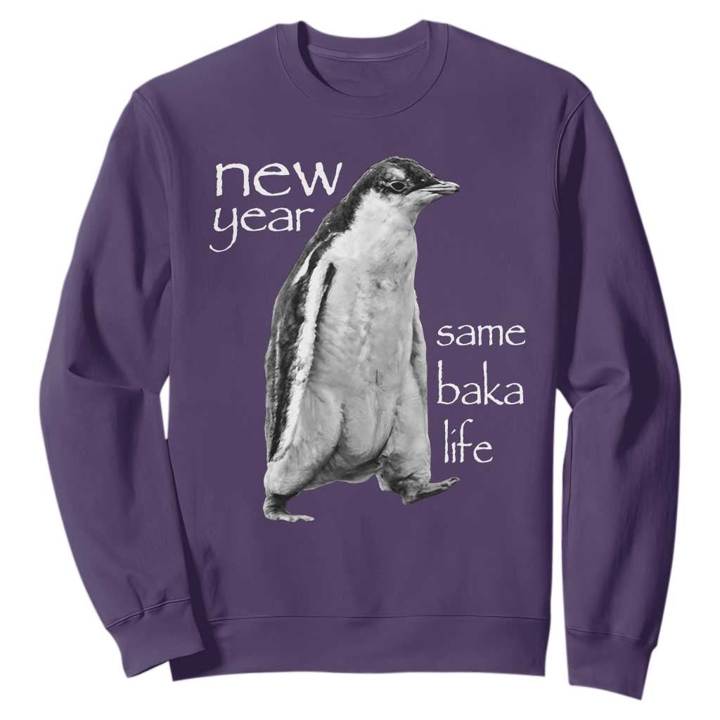 Funny New Year Same Baka Life Sarcastic Penguin Sweatshirt Otaku Humor Core Cringe Meme TS02 Purple Print Your Wear
