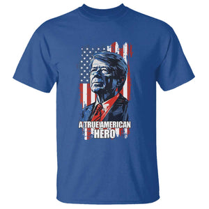 39th President Jimmy Carter T Shirt True American Hero US Flag Presidents' Day TS02 Royal Blue Print Your Wear