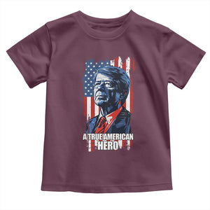 39th President Jimmy Carter Toddler T Shirt True American Hero US Flag Presidents' Day TS02 Maroon Print Your Wear