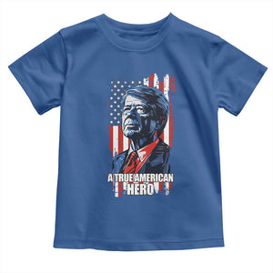 39th President Jimmy Carter Toddler T Shirt True American Hero US Flag Presidents' Day TS02 Royal Blue Print Your Wear