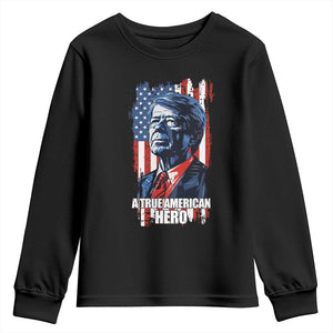 39th President Jimmy Carter Youth Sweatshirt True American Hero US Flag Presidents' Day TS02 Black Print Your Wear