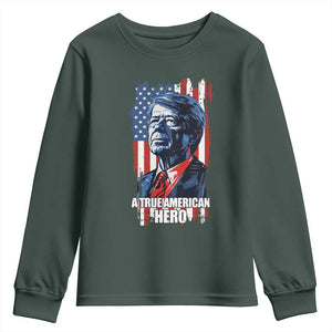 39th President Jimmy Carter Youth Sweatshirt True American Hero US Flag Presidents' Day TS02 Dark Forest Green Print Your Wear