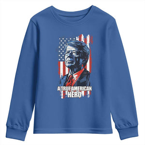 39th President Jimmy Carter Youth Sweatshirt True American Hero US Flag Presidents' Day TS02 Royal Blue Print Your Wear