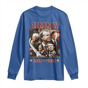 39th President Jimmy Carter Long Sleeve Shirt A Legacy Of Peace And Humanity USA Legacy TS02 Royal Blue Print Your Wear