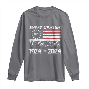 39th President Jimmy Carter Long Sleeve Shirt USA Legacy We The People Betsy Ross Flag TS02 Charcoal Print Your Wear