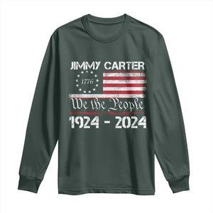 39th President Jimmy Carter Long Sleeve Shirt USA Legacy We The People Betsy Ross Flag TS02 Dark Forest Green Print Your Wear