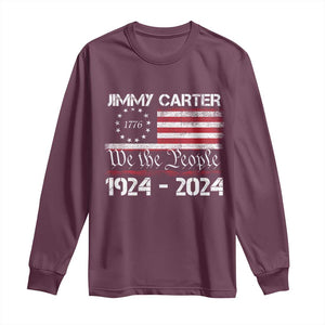 39th President Jimmy Carter Long Sleeve Shirt USA Legacy We The People Betsy Ross Flag TS02 Maroon Print Your Wear