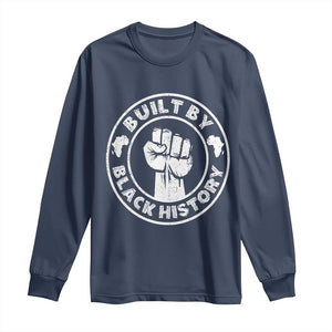 Built By Black History Long Sleeve Shirt African American Pride TS02 Navy Print Your Wear