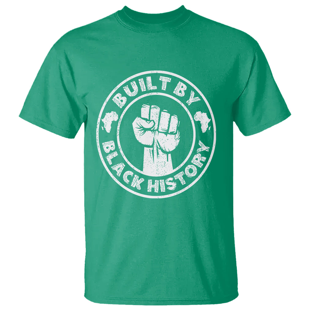 Black History Month T Shirt Built By Black History Afro Melanin TS02 Irish Green Printyourwear