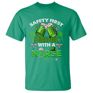 Funny Nurse St. Patricks Day T Shirt Safety First Drink With A Nurse Beer Lovers TS02 Irish Green Printyourwear