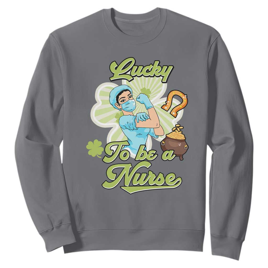 Funny Nurse St. Patricks Day Sweatshirt Lucky To Be A Nurse Strong Scrub Life TS02 Charcoal Printyourwear