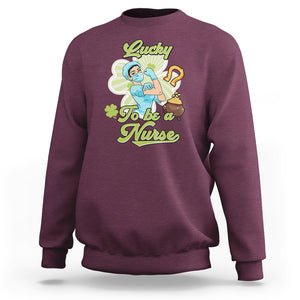 Funny Nurse St. Patricks Day Sweatshirt Lucky To Be A Nurse Strong Scrub Life TS02 Maroon Printyourwear