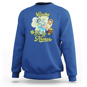 Funny Nurse St. Patricks Day Sweatshirt Lucky To Be A Nurse Strong Scrub Life TS02 Royal Blue Printyourwear