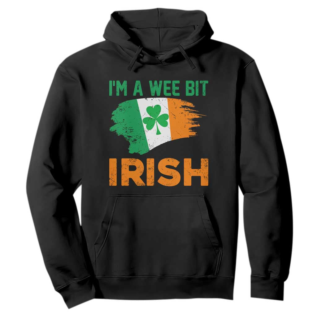 Funny St. Patricks Day Hoodie I'm A Wee Bit Irish Leprechaun Shenanigan TS02 Black Printyourwear