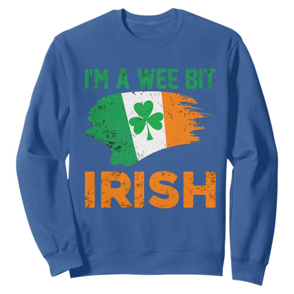 Funny St. Patricks Day Sweatshirt I'm A Wee Bit Irish Leprechaun Shenanigan TS02 Royal Blue Printyourwear