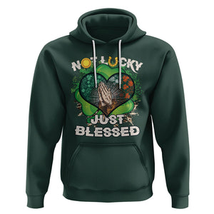 Funny St. Patricks Day Hoodie Not Lucky Simply Blessed Shamrock Christian with Praying Hands TS02 Dark Forest Green Printyourwear