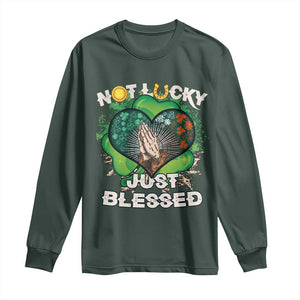 Funny St Patricks Day Long Sleeve Shirt Not Lucky Simply Blessed Shamrock Christian with Praying Hands TS02 Dark Forest Green Print Your Wear