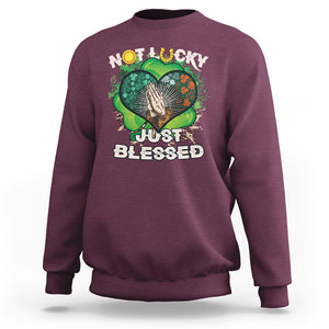 Funny St. Patricks Day Sweatshirt Not Lucky Simply Blessed Shamrock Christian with Praying Hands TS02 Maroon Printyourwear